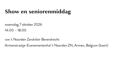 Show en seniorenmiddag in Zandvliet met Koen Crucke, Daisy Thys en Alfredo Lorenzo