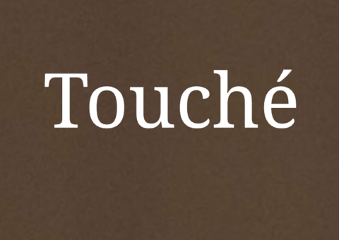 Touché