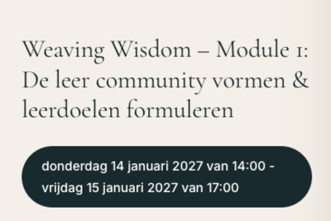 Leergang Weaving Wisdom in Antwerpen: systemisch werk, oude wijsheid en rituelen vanaf 14 januari 2027