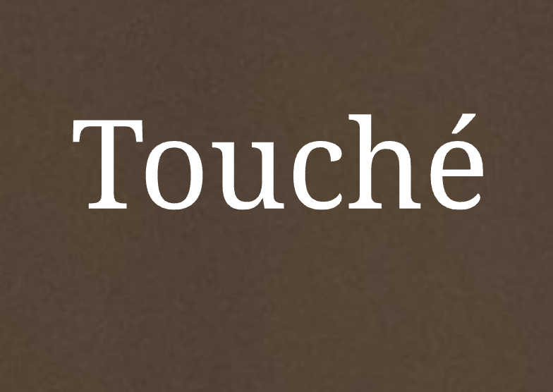 Touché